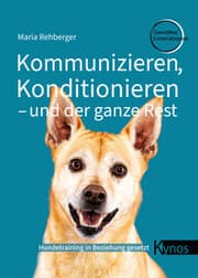 Cover von Kommunizieren, Konditionieren - und der ganze Rest