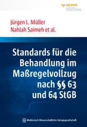 Cover von Standards für die Behandlung im Maßregelvollzug nach §§ 63 und 64 StGB