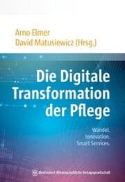 Cover von Die Digitale Transformation der Pflege