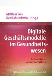 Cover von Digitale Geschäftsmodelle im Gesundheitswesen
