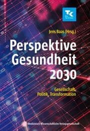 Cover von Perspektive Gesundheit 2030