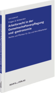 Cover von Arbeitsrecht in der Gemeinschaftsverpflegung und -gastronomie