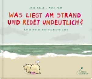 Cover von Was liegt am Strand und redet undeutlich?