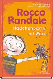 Cover von Rocco Randale - Mädchenparty mit Wurm