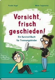 Cover von Vorsicht, frisch geschieden!