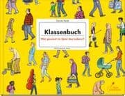 Cover von Klassenbuch - Wer gewinnt im Spiel des Lebens?