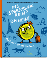 Cover von Ins Sparschwein rein? Oh nein!