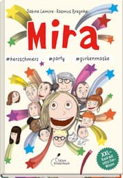 Cover von Mira 9 - herzschmerz, party, gurkenmaske