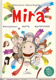 Cover von Mira 9 - herzschmerz, party, gurkenmaske