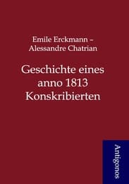 Cover von Geschichte eines anno 1813 Konskribierten