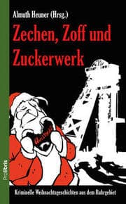 Cover von Zechen, Zoff und Zuckerwerk