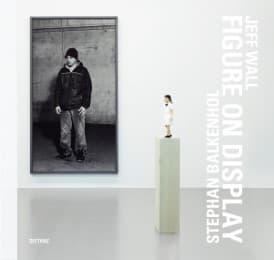 Cover von Figure on Display - Stefan Balkenhol/Jeff Wall