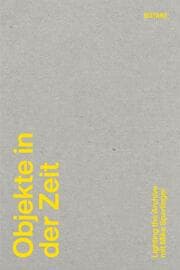 Cover von Objekte in der Zeit