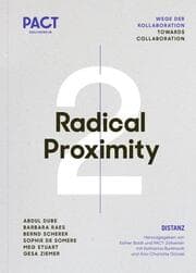 Cover von PACT Zollverein - Radical Proximity 2