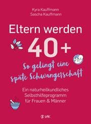 Cover von Eltern werden 40+