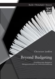 Cover von Beyond Budgeting: Darstellung eines alternativen Managementmodells zur Unternehmensführung