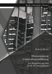 Cover von Wertorientierte Unternehmensführung mit Beispielen aus den DAX-30 Unternehmen