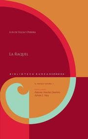 Cover von La Raquel. Estudio y edición de Antonio Sánchez Jiménez y Adrián J. Sáez