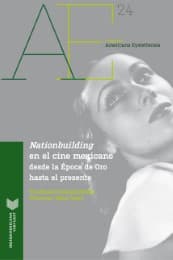 Cover von 'Nationbuilding' en el cine mexicano desde la Época de Oro hasta el presente.