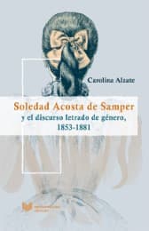 Cover von Soledad Acosta de Samper y el discurso letrado de género 1853-1881