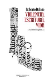 Cover von Roberto Bolaño - Violencia, escritura, vida.