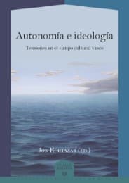 Cover von Autonomía e ideología : tensiones en el campo cultural vasco