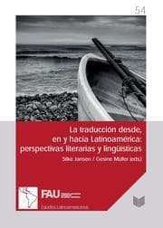Cover von La traducción desde, en y hacia Latinoamérica