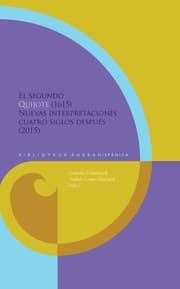 Cover von El segundo Quijote (1615) : nuevas interpretaciones cuatro siglos después (2015)
