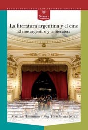 Cover von La literatura argentina y el cine : el cine argentino y la literatura