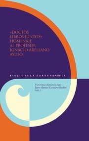 Cover von Doctos libros juntos : homenaje al profesor Ignacio Arellano Ayuso