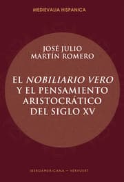 Cover von El Nobiliario vero y el pensamiento aristocrático del siglo XV