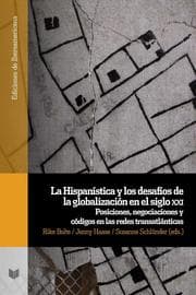 Cover von La Hispanística y los desafíos de la globalización en el siglo XXI