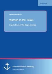 Cover von Women in the 1960s: Angela Carters The Magic Toyshop