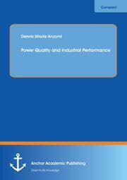 Cover von Power Quality and Industrial Performance