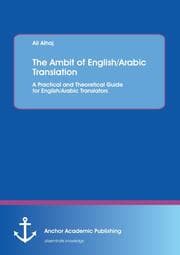 Cover von The Ambit of English/Arabic Translation