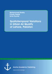 Cover von Spatiotemporal Variations in Urban Air Quality of Lahore, Pakistan