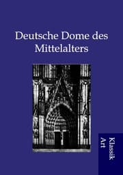 Cover von Deutsche Dome des Mittelalters