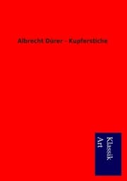 Cover von Albrecht Dürer - Kupferstiche