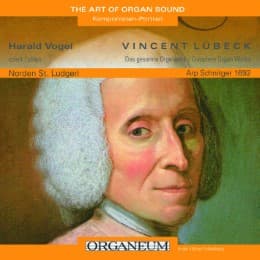 Cover von Vincent Lübeck, Das gesamte Orgelwerk