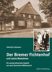 Cover von Der Bremer Fichtenhof und seine Bewohner