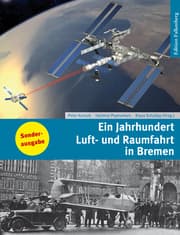 Cover von Ein Jahrhundert Luft- und Raumfahrt in Bremen