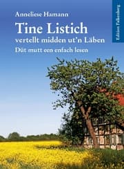 Cover von Tine Listich vertellt midden ut'n Läben!