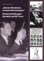 Cover von 'Extreme Situationen, schnelle Entscheidungen'
