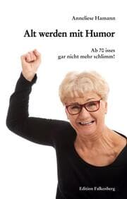 Cover von Alt werden mit Humor