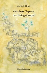 Cover von Aus dem Gepäck der Kriegskinder