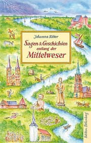 Cover von Sagen und Geschichten entlang der Mittelweser