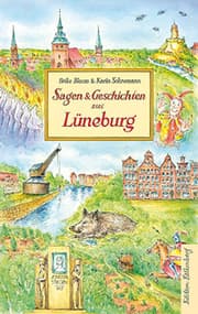 Cover von Sagen und Geschichten aus Lüneburg