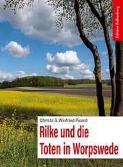 Cover von Rilke und die Toten in Worpswede