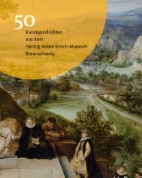 Cover von 50 Kunstgeschichten aus dem Herzog Anton Ulrich-Museum Braunschweig