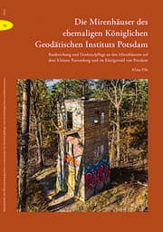 Cover von Die Mirenhäuser des ehem. Königl. Geodätischen Instituts Potsdam